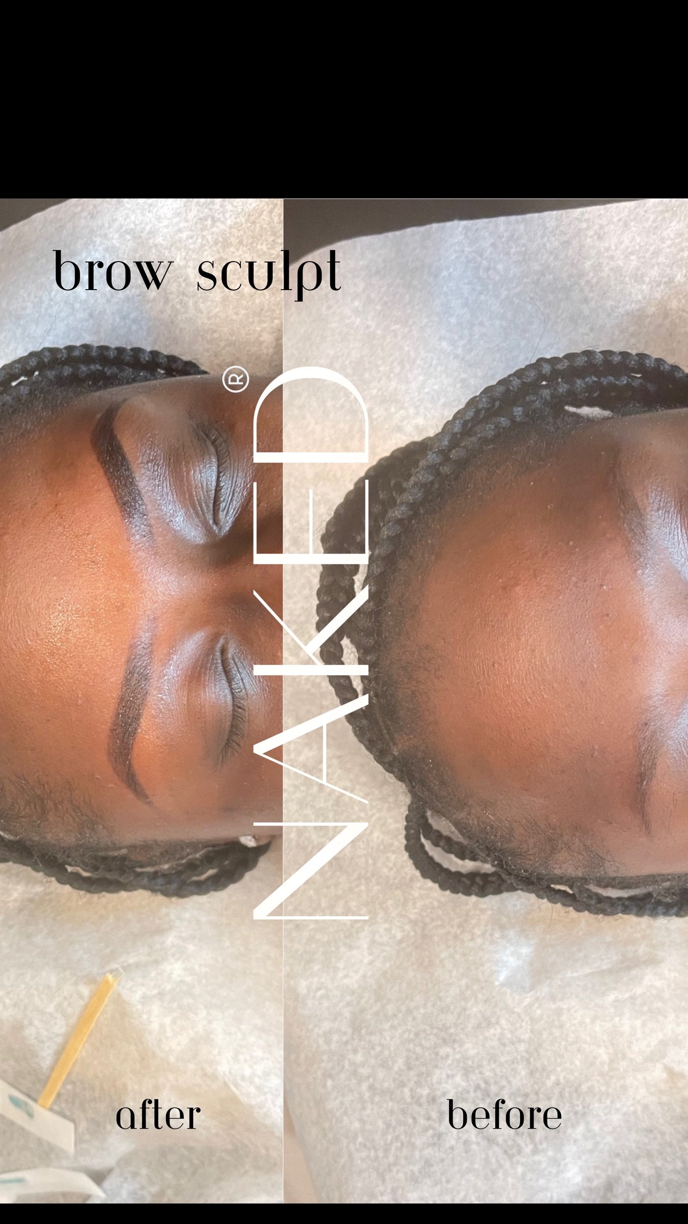 Brow sculpt before and after on a braided client